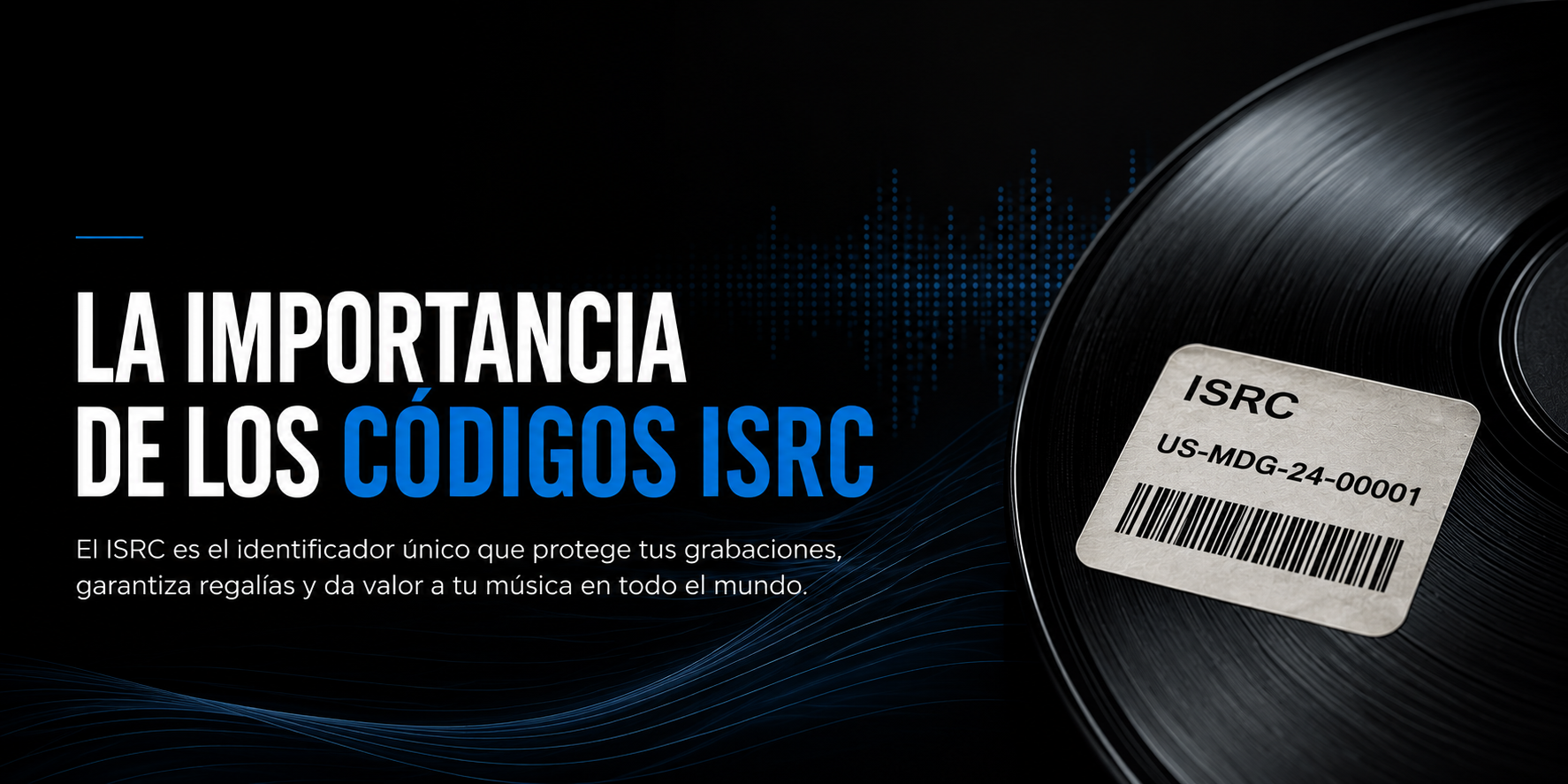 La importancia de los codigos ISRC en la industria musical